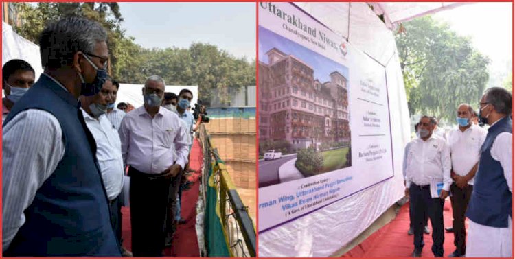 सीएम त्रिवेन्द्र ने किया नई दिल्ली में निर्माणाधीन ‘उत्तराखण्ड निवास’ का निरीक्षण