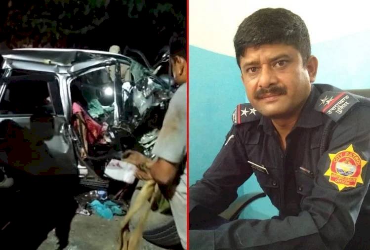 दुखद: कार और ट्रक की भीषण टक्कर में सिटी पेट्रोलिंग यूनिट (सीपीयू) के प्रभारी की दर्दनाक मौत